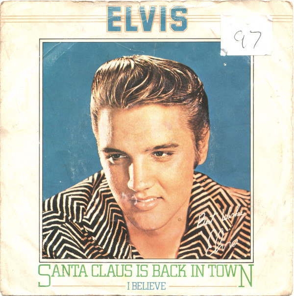 Accords et paroles Santa Claus Is Back In Town Elvis Presley