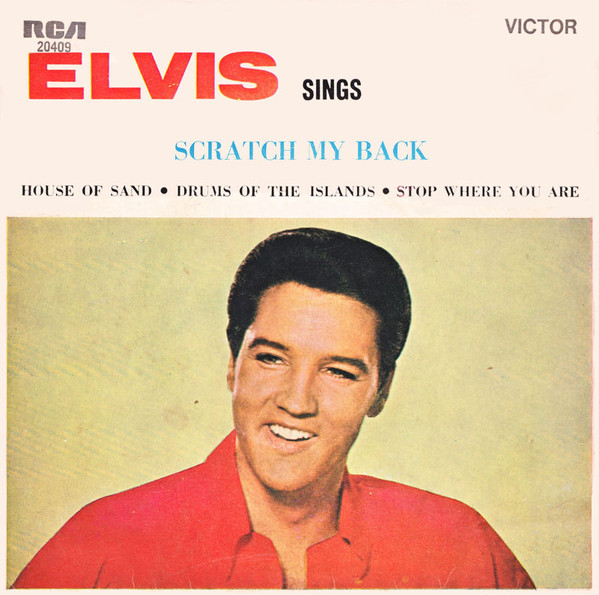 Accords et paroles Scratch My Back Elvis Presley