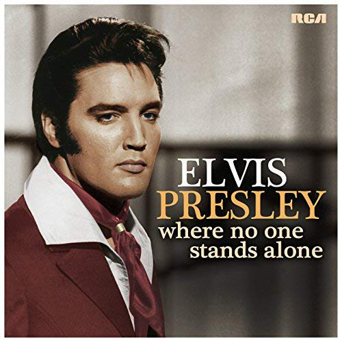 Accords et paroles Where No One Stand Alone Elvis Presley