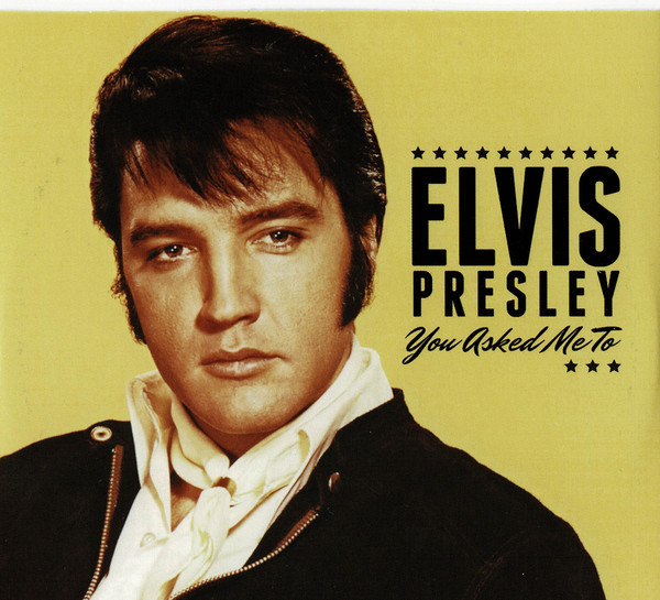 Accords et paroles You Asked Me To Elvis Presley