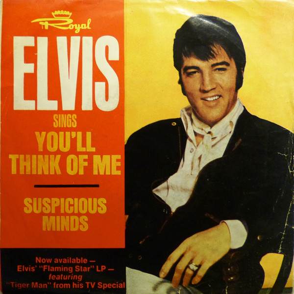 Accords et paroles You'll Think Of Me Elvis Presley