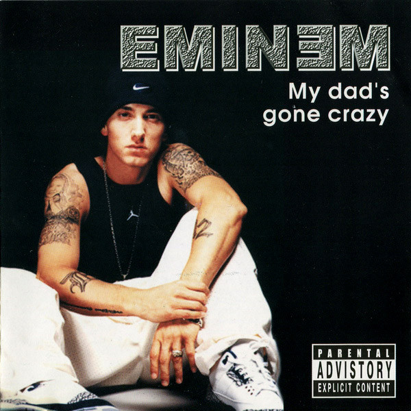 Accords et paroles My Dad's gone crazy Eminem