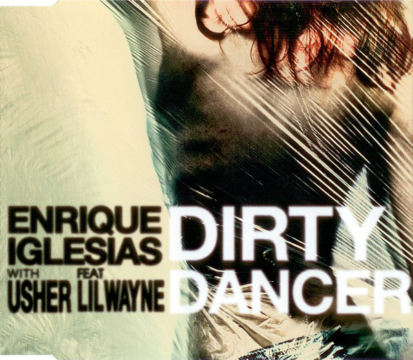 Accords et paroles Dirty Dancer Enrique Iglesias