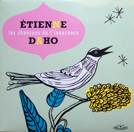 Accords et paroles Les Chansons De L'Innocence Etienne Daho