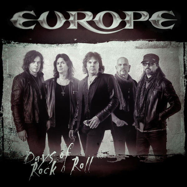 Accords et paroles Days Of Rock N Roll Europe