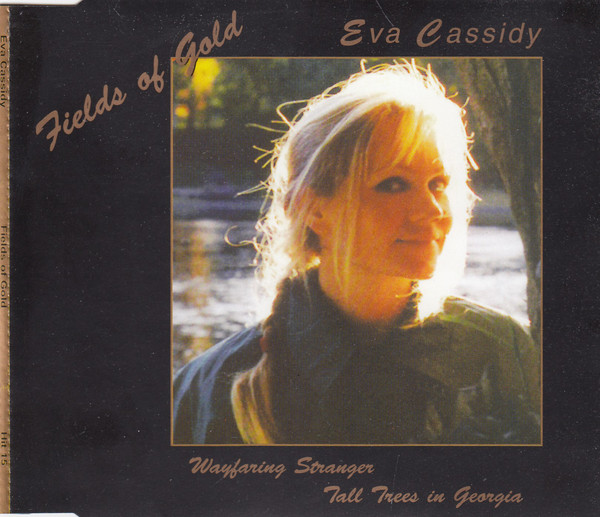 Accords et paroles Fields of Gold Eva Cassidy