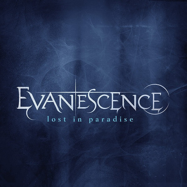 Accords et paroles Lost In Paradise Evanescence