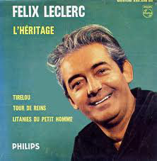 Accords et paroles L'héritage Félix Leclerc