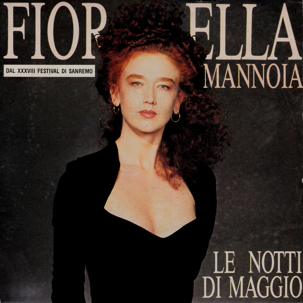 Accords et paroles Le Notti Di Maggio Fiorella Mannoia