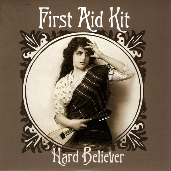 Accords et paroles Hard Believer First Aid Kit