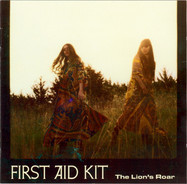 Accords et paroles The Lion's Roar First Aid Kit