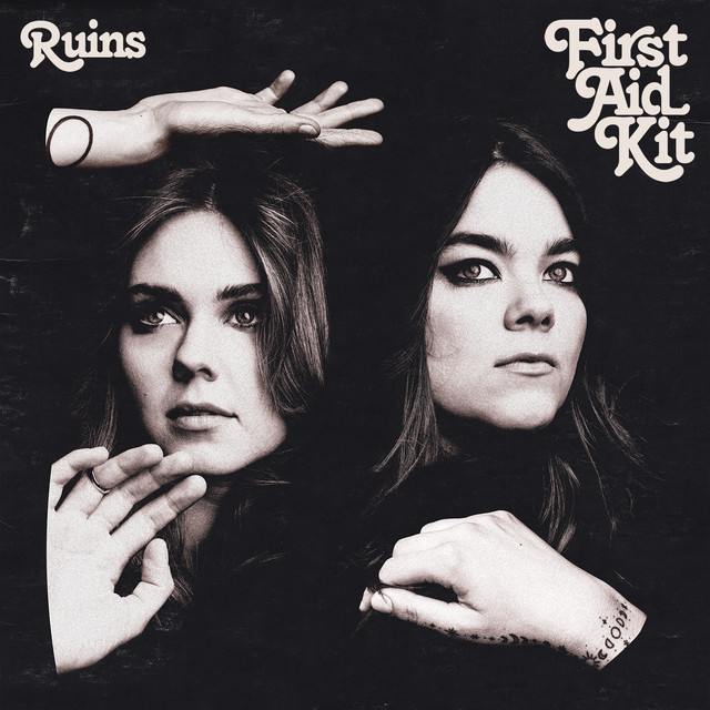 Accords et paroles Nothing Has To Be True First Aid Kit