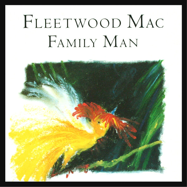 Accords et paroles Family Man Fleetwood Mac