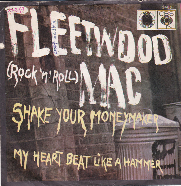 Accords et paroles Shake Your Moneymaker Fleetwood Mac