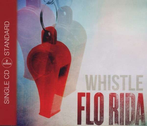 Accords et paroles Whistle Flo Rida