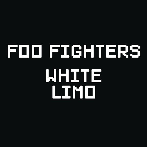 Accords et paroles White Limo Foo Fighters