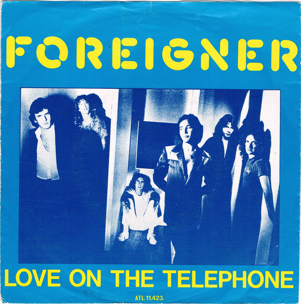 Accords et paroles Love On The Telephone Foreigner