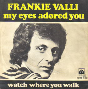 Accords et paroles My Eyes Adored You Frankie Valli