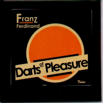 Accords et paroles Darts Of Pleasure Franz Ferdinand