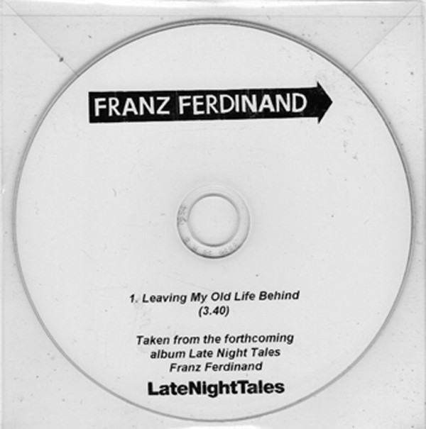 Accords et paroles Leaving My Old Life Behind Franz Ferdinand