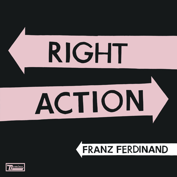 Accords et paroles Right Action Franz Ferdinand