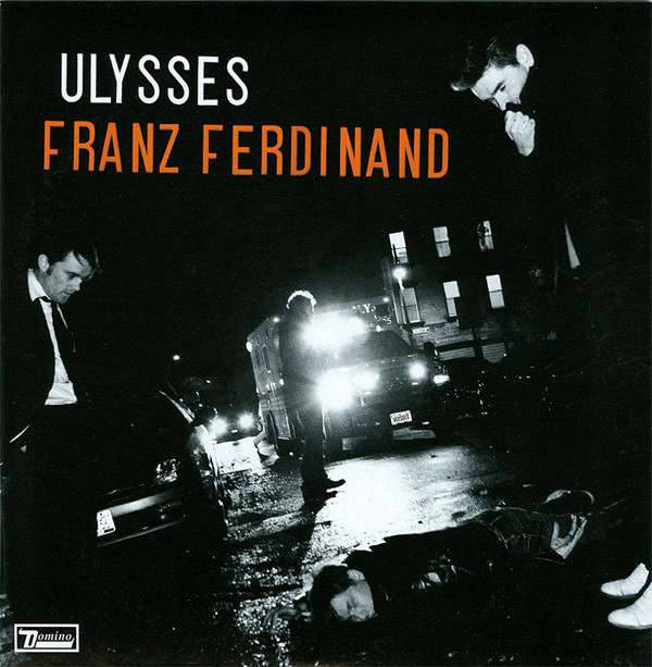 Accords et paroles Ulysses Franz Ferdinand