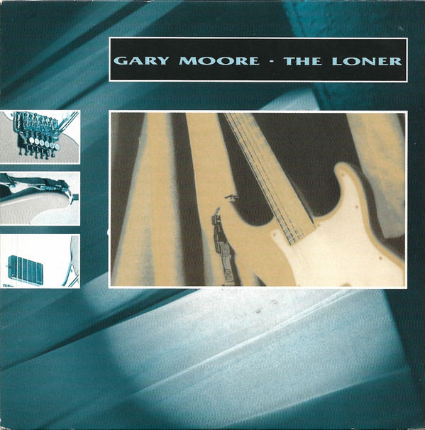 Accords et paroles The Loner Gary Moore