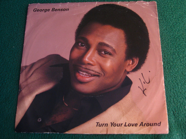Accords et paroles Turn Your Love Around George Benson