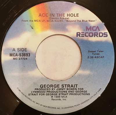 Accords et paroles Ace In The Hole George Strait