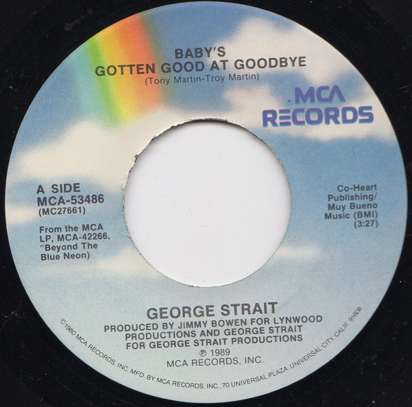 Accords et paroles Babys Gotten Good At Goodbye George Strait