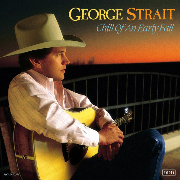 Accords et paroles Chill Of An Early Fall George Strait