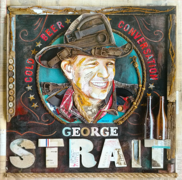 Accords et paroles Cold Beer Conversation George Strait