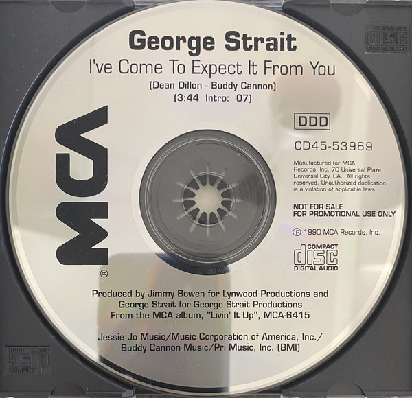 Accords et paroles I've Come to Expect it From You George Strait