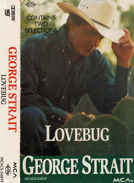 Accords et paroles Lovebug George Strait