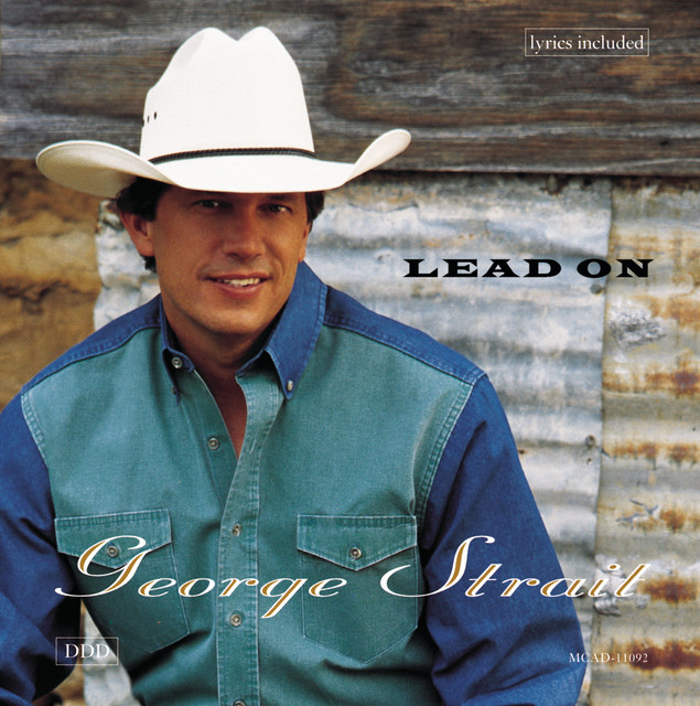 Accords et paroles Nobody Has To Get Hurt George Strait