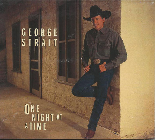 Accords et paroles One Night At A Time George Strait