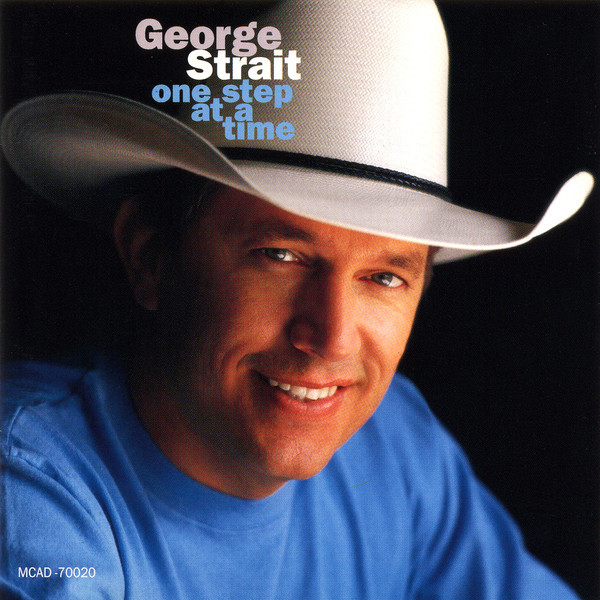 Accords et paroles One Step At A Time George Strait