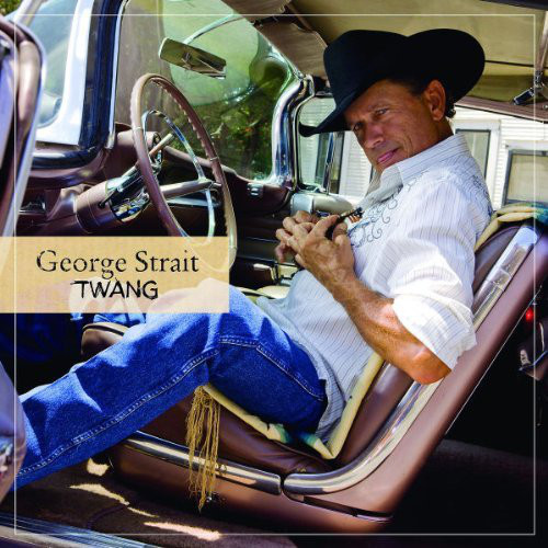 Accords et paroles Twang George Strait