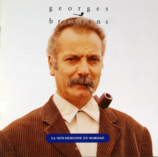 Accords et paroles La non demande en mariage Georges Brassens