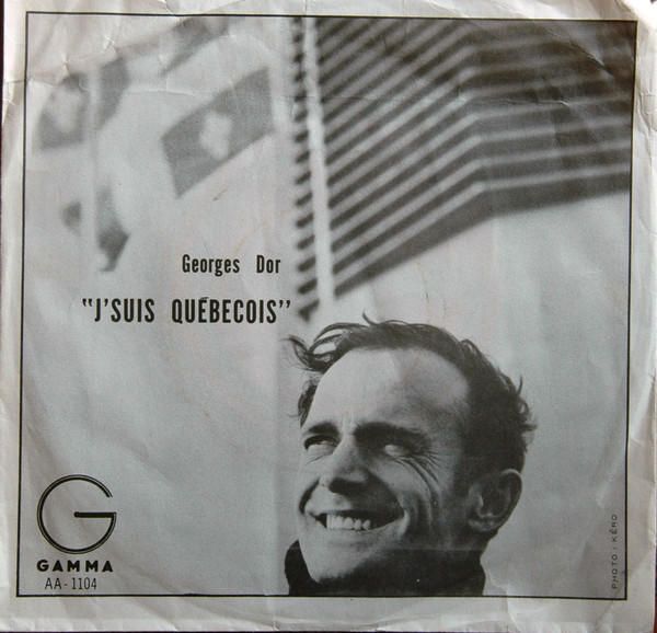 Accords et paroles J'suis québécois Georges Dor