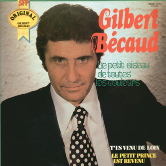 Accords et paroles Le Petit Oiseau De Toutes Les Couleurs Gilbert Bécaud