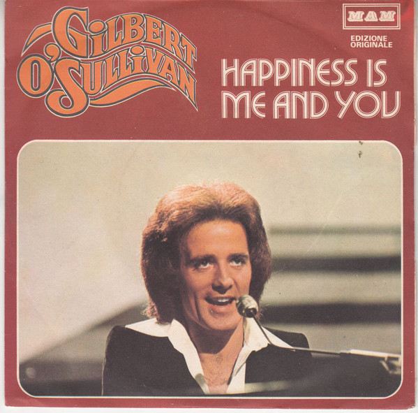 Accords et paroles Happiness Is Me And You Gilbert O'Sullivan