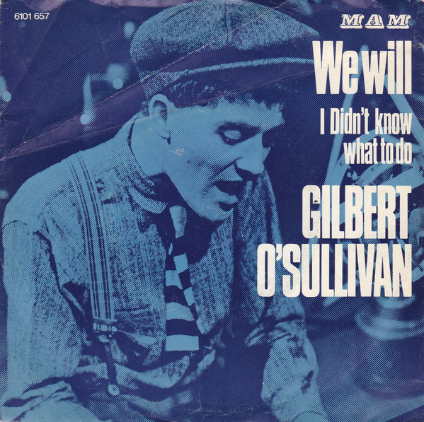 Accords et paroles We Will Gilbert O'Sullivan