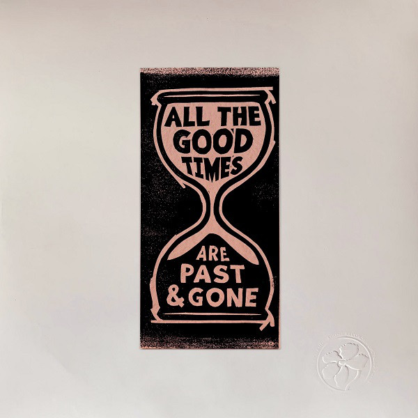 Accords et paroles All The Good Times Are Past And Gone Gillian Welch