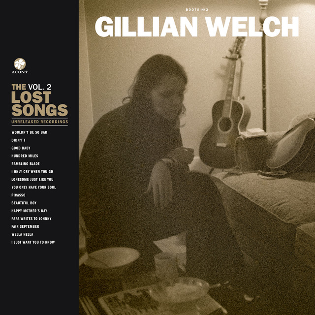 Accords et paroles I Just Want You To Know Gillian Welch