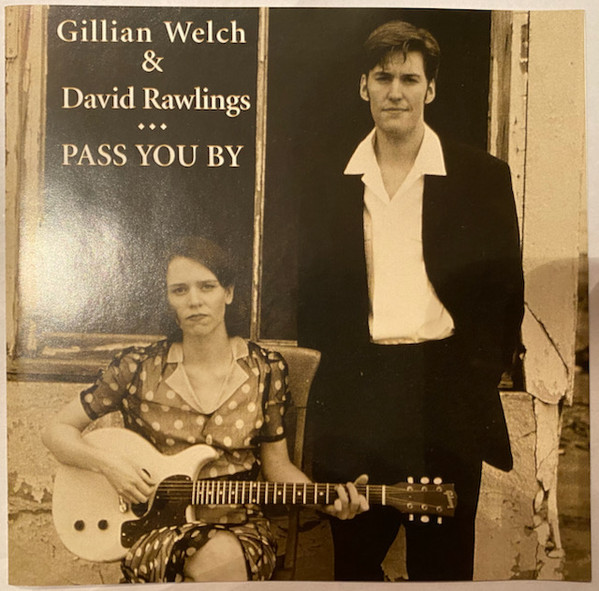 Accords et paroles Pass You By Gillian Welch