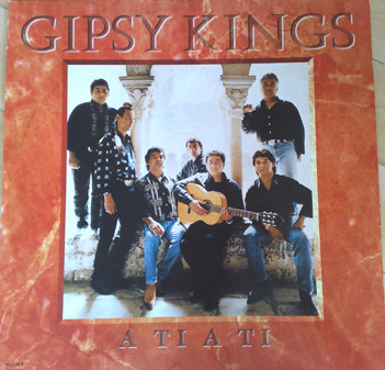 Accords et paroles A Ti a Ti Gipsy Kings