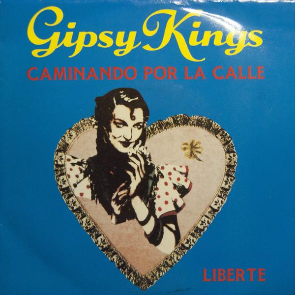 Accords et paroles Caminando Por La Calle Gipsy Kings