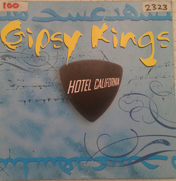 Accords et paroles Hotel California Gipsy Kings