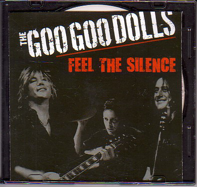 Accords et paroles Feel the silence Goo Goo Dolls